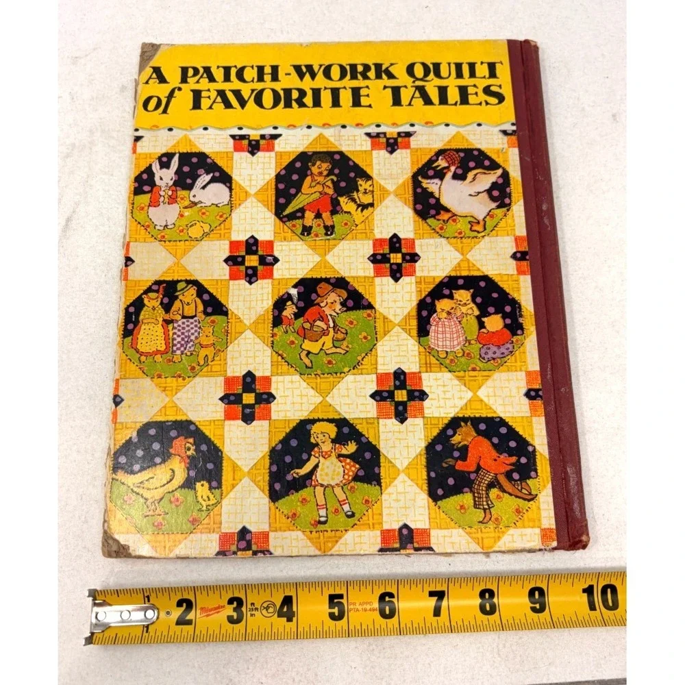Rare Vtg Patchwork Quilt of Favorite Tales Children's Story Book 1946 Hardcover